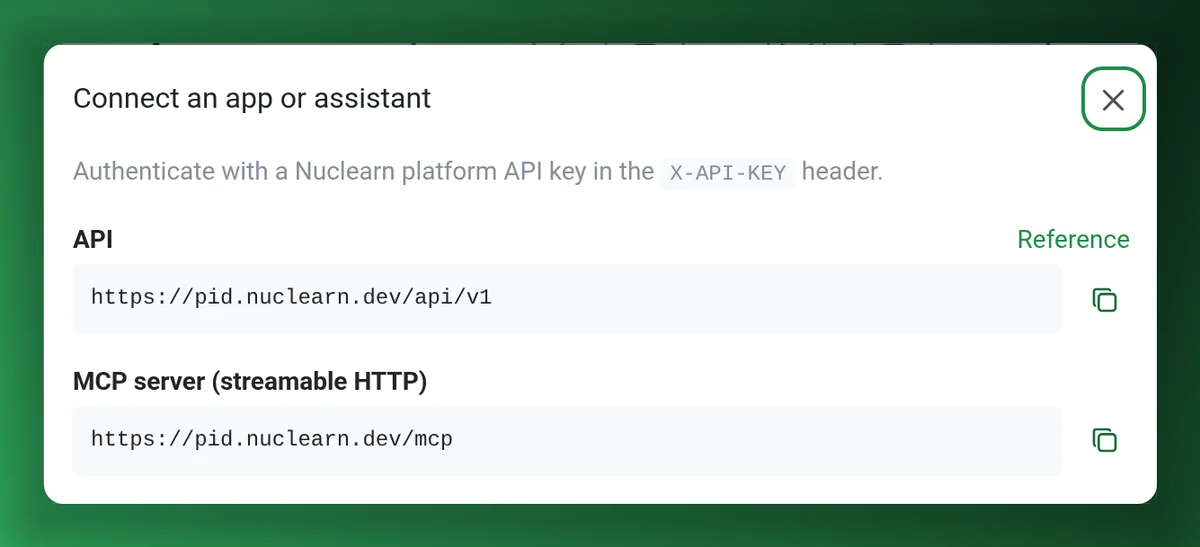The Connect an app or assistant dialog, showing the REST API address and the MCP server address, authenticated with a Nuclearn platform API key in the X-API-KEY header.